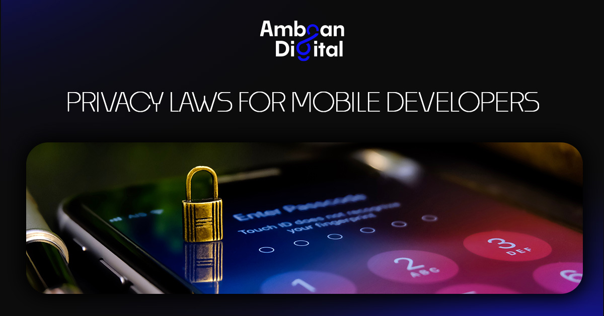 Privacy laws for mobile developers